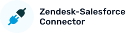 Zendesk Salesforce Connector