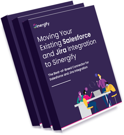 
Move Your Existing Salesforce and Jira Integration to Sinergify
